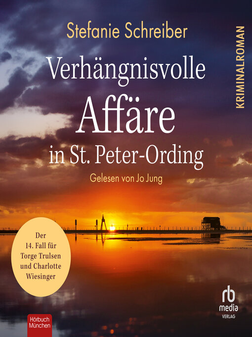 Title details for Verhängnisvolle Affäre in St. Peter-Ording by Stefanie Schreiber - Available